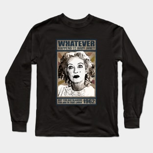 Baby Jane 1962 Long Sleeve T-Shirt